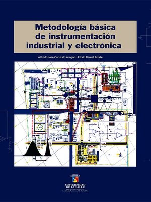 cover image of Metodología básica de instrumentación industrial y electrónica